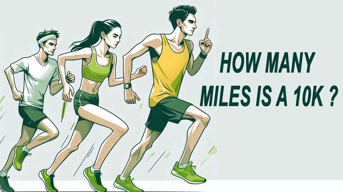 How-Many-Miles-Is-A-10k