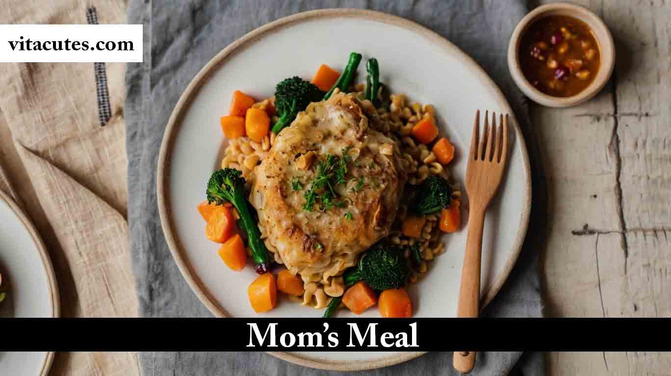 mom's meal